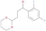 2',4'-Difluoro-3-(1,3-dioxan-2-yl)propiophenone