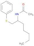 Acetamide, N-[1-[(phenylthio)methyl]hexyl]-