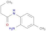 N-(2-amino-4-methylphenyl)butanamide