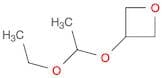 3-(1-Ethoxyethoxy)oxetane