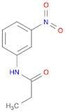N-(3-Nitrophenyl)propanamide