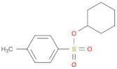 Cyclohexyl 4-methylbenzenesulfonate