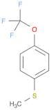 4-Trifluoromethoxythioanisole