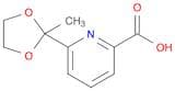 6-(2-methyl-1,3-dioxolan-2-yl)-2-pyridinecarboxylic acid