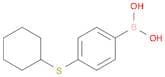 4-(Cyclohexylsulfanyl)phenylboronic acid