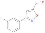 3-(3-Fluorophenyl)-isoxazole-5-carbaldehyde