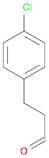 Benzenepropanal,4-chloro-