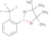 2-[2-(Trifluoromethyl)phenyl]-4,4,5,5-tetramethyl-1,3,2-dioxaborolane