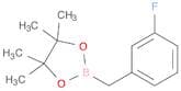 1,​3,​2-​Dioxaborolane, 2-​[(3-​fluorophenyl)​methyl]​-​4,​4,​5,​5-​tetramethyl-