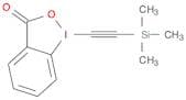1-[(Trimethylsilyl)ethynyl]-1, 2-benziodoxol-3(1H)-one
