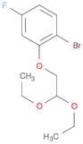 1-Bromo-2-(2,2-diethoxyethoxy)-4-fluorobenzene