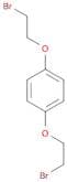 1,4-Bis-(2-broMo-ethoxy)-benzene
