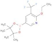 2-Ethoxy-5-(4,4,5,5-tetramethyl-1,3,2-dioxaborolan-2-yl)-3-(trifluoromethyl)-pyridine