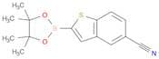 2-(4,4,5,5-Tetramethyl-1,3,2-dioxaborolan-2-yl)benzo[b]thiophene-5-carbonitrile
