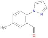 5-methyl-2-(1H-pyrazol-1-yl)benzaldehyde