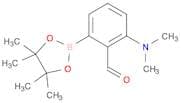 Benzaldehyde, 2-(dimethylamino)-6-(4,4,5,5-tetramethyl-1,3,2-dioxaborolan-2-yl)-