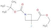 TERT-BUTYL 3-(2-ETHOXY-2-OXOETHYL)-3-FLUOROAZETIDINE-1-CARBOXYLATE