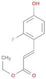 2-Propenoic acid, 3-(2-fluoro-4-hydroxyphenyl)-, ethyl ester, (2E)-