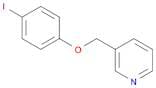 3-(4-IODOPHENOXYMETHYL)PYRIDINE