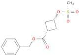 benzyl (1s,3s)-3-(methanesulfonyloxy)cyclobutane-1-carboxylate