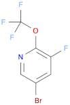 5-Bromo-3-Fluoro-2-(Trifluoromethoxy)Pyridine