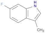 6-Fluoro-3-Methyl-1H-Indole