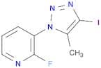 2-fluoro-3-(4-iodo-5-methyl-1H-1,2,3-triazol-1-yl)-pyridine
