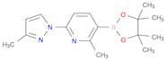 Pyridine, 2-methyl-6-(3-methyl-1H-pyrazol-1-yl)-3-(4,4,5,5-tetramethyl-1,3,2-dioxaborolan-2-yl)-