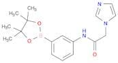 2-(1H-imidazol-1-yl)-N-(3-(4,4,5,5-tetramethyl-1,3,2-dioxaborolan-2-yl)phenyl)acetamide