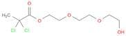 Propanoic acid, 2,2-dichloro-, 2-[2-(2-hydroxyethoxy)ethoxy]ethyl ester