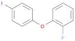 1-Fluoro-2-(4-iodophenoxy)benzene