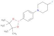 4-Fluoro-1-(4-(4,4,5,5-tetramethyl-1,3,2-dioxaborolan-2-yl)phenyl)piperidine1