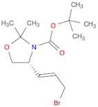 3-Oxazolidinecarboxylic acid, 4-(3-bromo-1-propenyl)-2,2-dimethyl-,1,1-dimethylethyl ester, [R-(E)…
