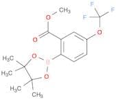 Methyl 2-(tetramethyl-1,3,2-dioxaborolan-2-yl)-5-(trifluoromethoxy)benzoate
