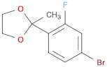 1,3-Dioxolane, 2-(4-bromo-2-fluorophenyl)-2-methyl-