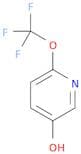 6-(Trifluoromethoxy)pyridin-3-ol