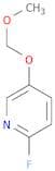 2-Fluoro-5-(methoxymethoxy)pyridine