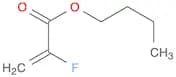 2-Propenoic acid, 2-fluoro-, butyl ester