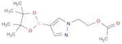 Acetic acid 2-[4-(4,4,5,5-tetramethyl-[1,3,2]dioxaborolan-2-yl)-pyrazol-1-yl]-ethyl ester