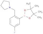 Pyrrolidine, 1-[[4-fluoro-2-(4,4,5,5-tetramethyl-1,3,2-dioxaborolan-2-yl)phenyl]methyl]-