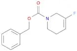 1(2H)-Pyridinecarboxylic acid, 3-fluoro-5,6-dihydro-, phenylmethyl ester
