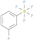 3-Fluorophenylsulfur pentafluoride