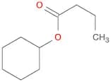 Butanoic acid, cyclohexyl ester