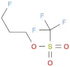 3-FLuoropropyl trifluoromethanesulfonate