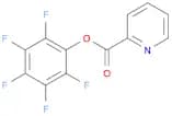 Pentafluorophenyl pyridine-2-carboxylate