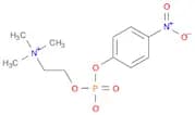Ethanaminium, 2-[[hydroxy(4-nitrophenoxy)phosphinyl]oxy]-N,N,N-trimethyl-, inner salt