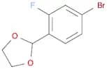 1,3-Dioxolane, 2-(4-bromo-2-fluorophenyl)-