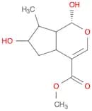 Cyclopenta[c]pyran-4-carboxylic acid, 1,4a,5,6,7,7a-hexahydro-1,6-dihydroxy-7-methyl-, methyl este…