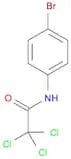 Acetamide,N-(4-bromophenyl)-2,2,2-trichloro-
