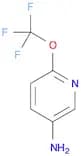 6-(Trifluoromethoxy)pyridin-3-ylamine